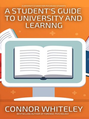 cover image of A Student's Guide to University and Learning